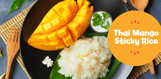 Make Thai mango sticky rice with this recipe from Little Passports
