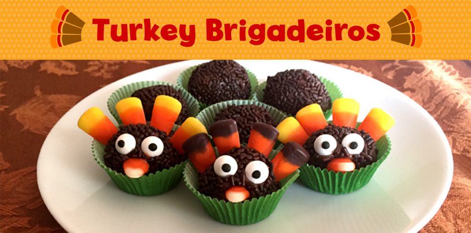 Thanksgiving Turkey Brigadeiros