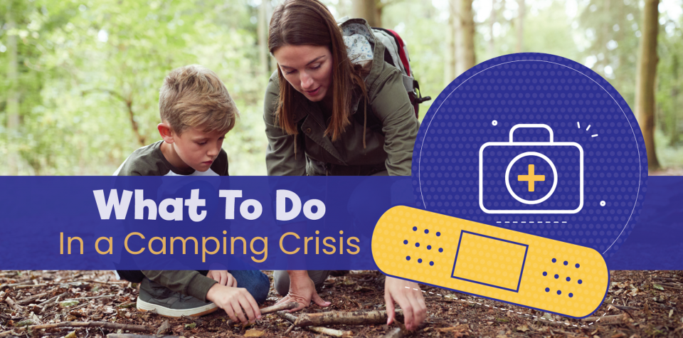 What to do in a camping crisis; advice from Little Passports