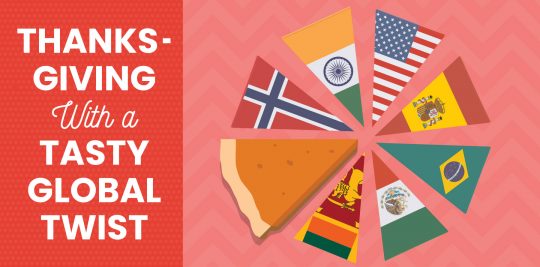 Thanksgiving With a Tasty Global Twist