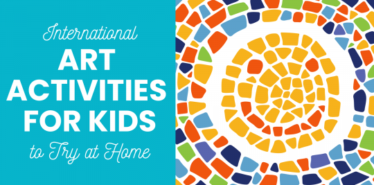 International art activities for kids to try at home from Little Passports