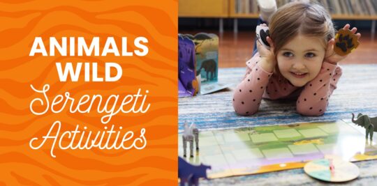 Blog header: Girl playing with Little Passports activities on right, text reading Animals Wild Serengeti Activities on the left