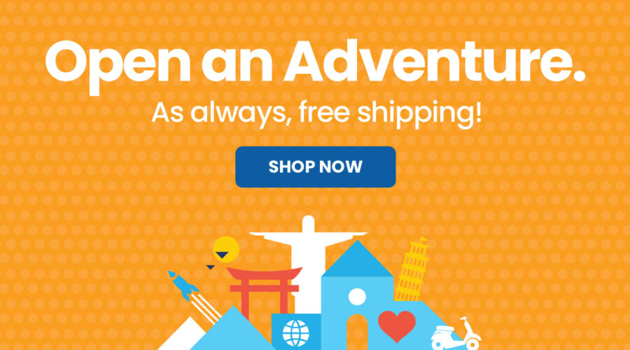 Open an Adventure. As always, free shipping! Shop Now button.