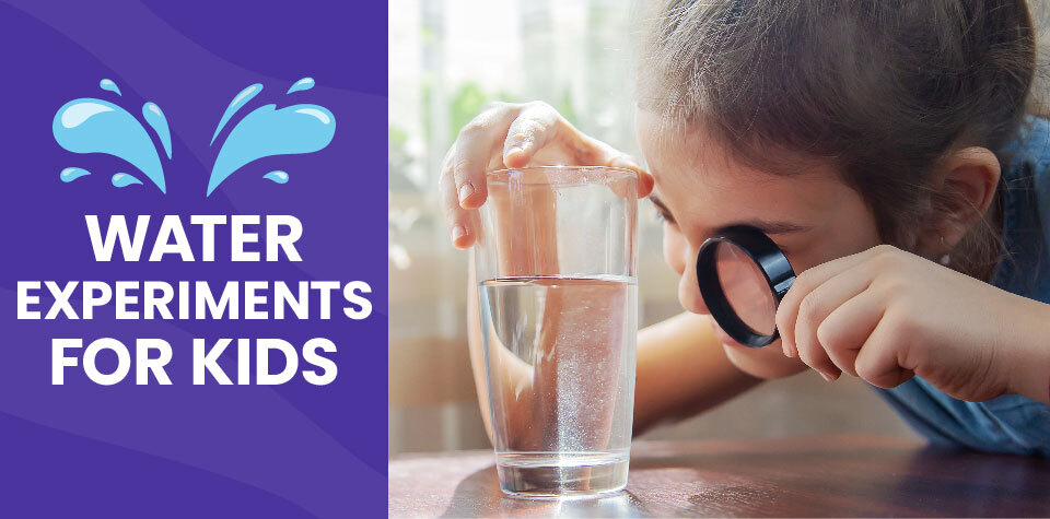 Dip Your Toes into Science with These Fun Water Experiments