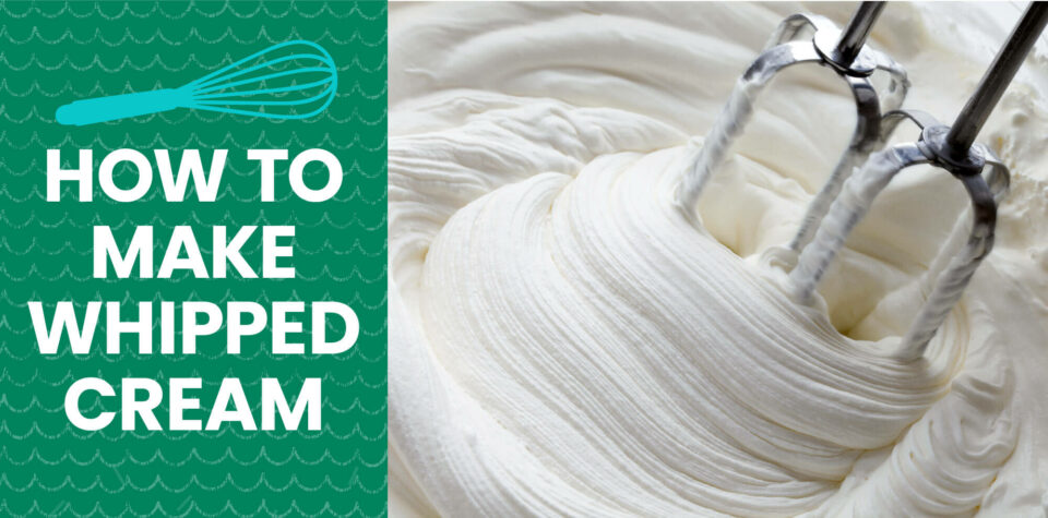 Make Delicious Whipped Cream at Home with This Simple Recipe