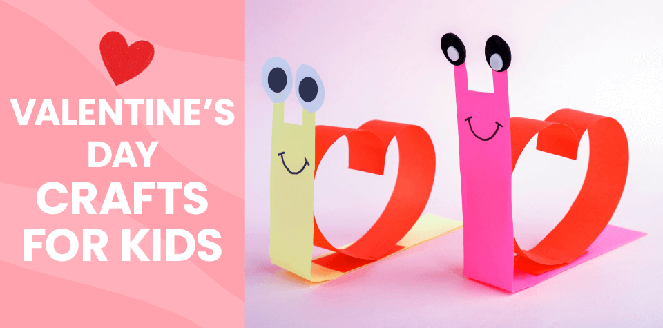 Get Creative This Valentine’s Day with 3 Cute Kids’ Crafts