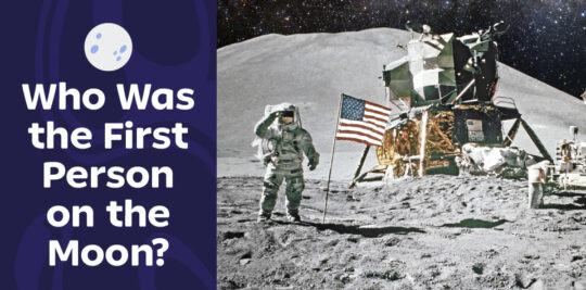 Who-was-the-first-person-on-the-moon-header-Little-Passports