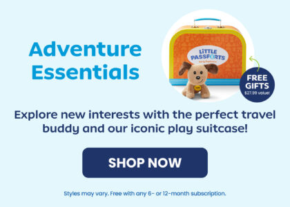 Adventure Essentials  Explore new interests with the perfect travel buddy and our iconic play suitcase! FREE GIFTS $27.99 value!  SHOP NOW Styles may vary. Free with any 6- or 12- month subscription.