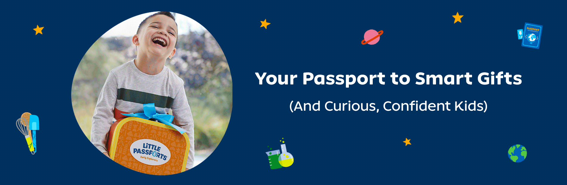 Your Passport to Smart Gifts (And Curious, Confident Kids)