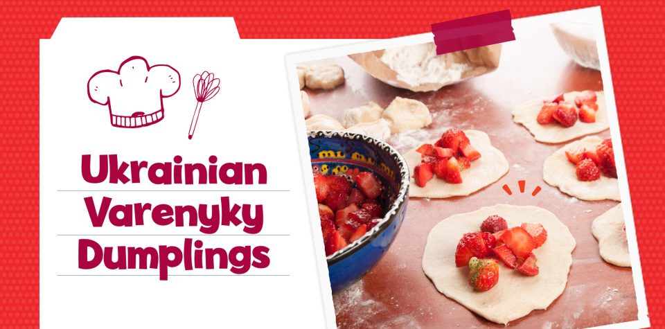 Recipe: Ukrainian varenyky dumplings