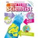 How to be a Scientist - front cover